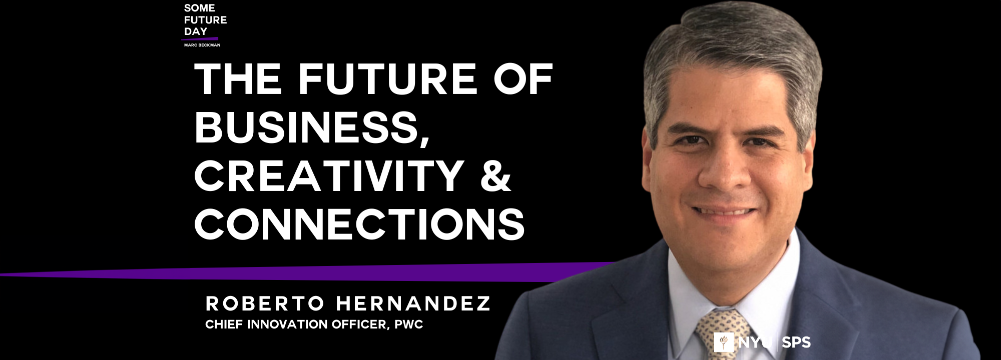 The Future of Business, Creativity & Connections