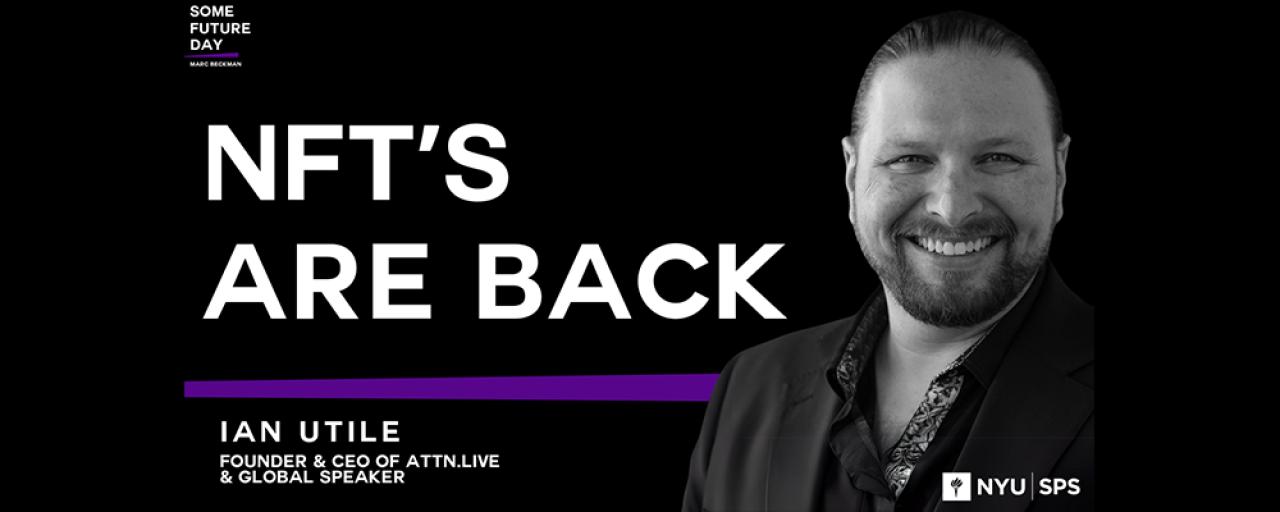 NFT’s Are Back - Here’s What You Need to Know