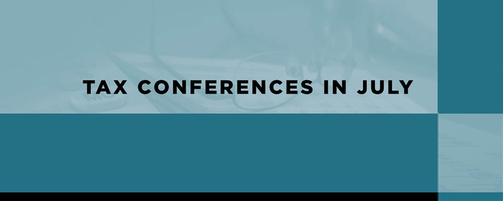 Tax Conferences in July
