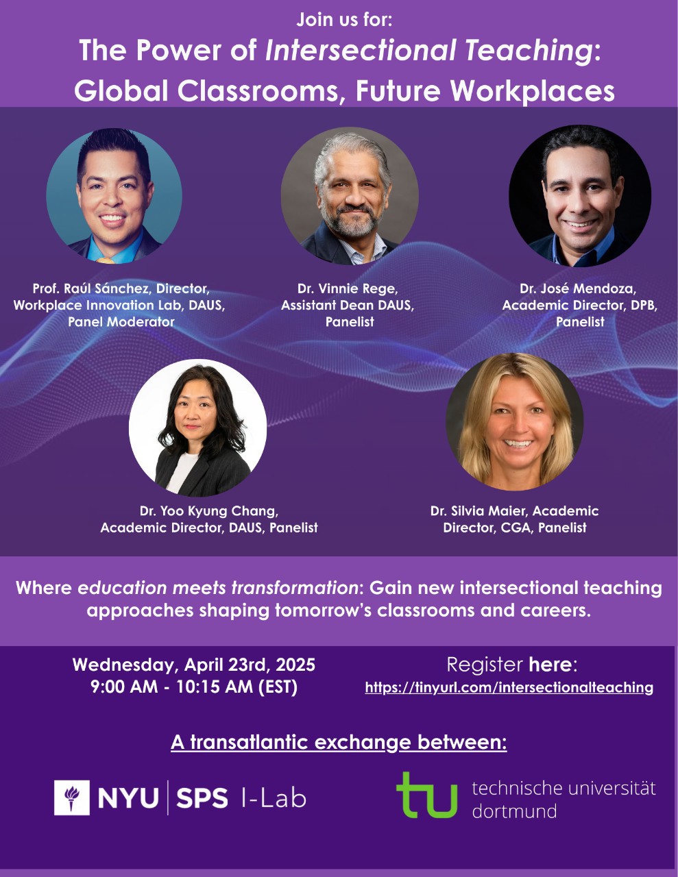 Promotional flyer for an NYU SPS and TU Dortmund event titled ‘The Power of Intersectional Teaching: Global Classrooms, Future Workplaces,’ featuring speaker photos, event details, and registration information.