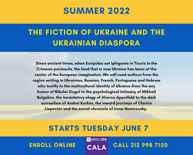 Summer 2022 - The Fiction of Ukraine and the Ukrainian Diaspora - Starts Tuesday June 7