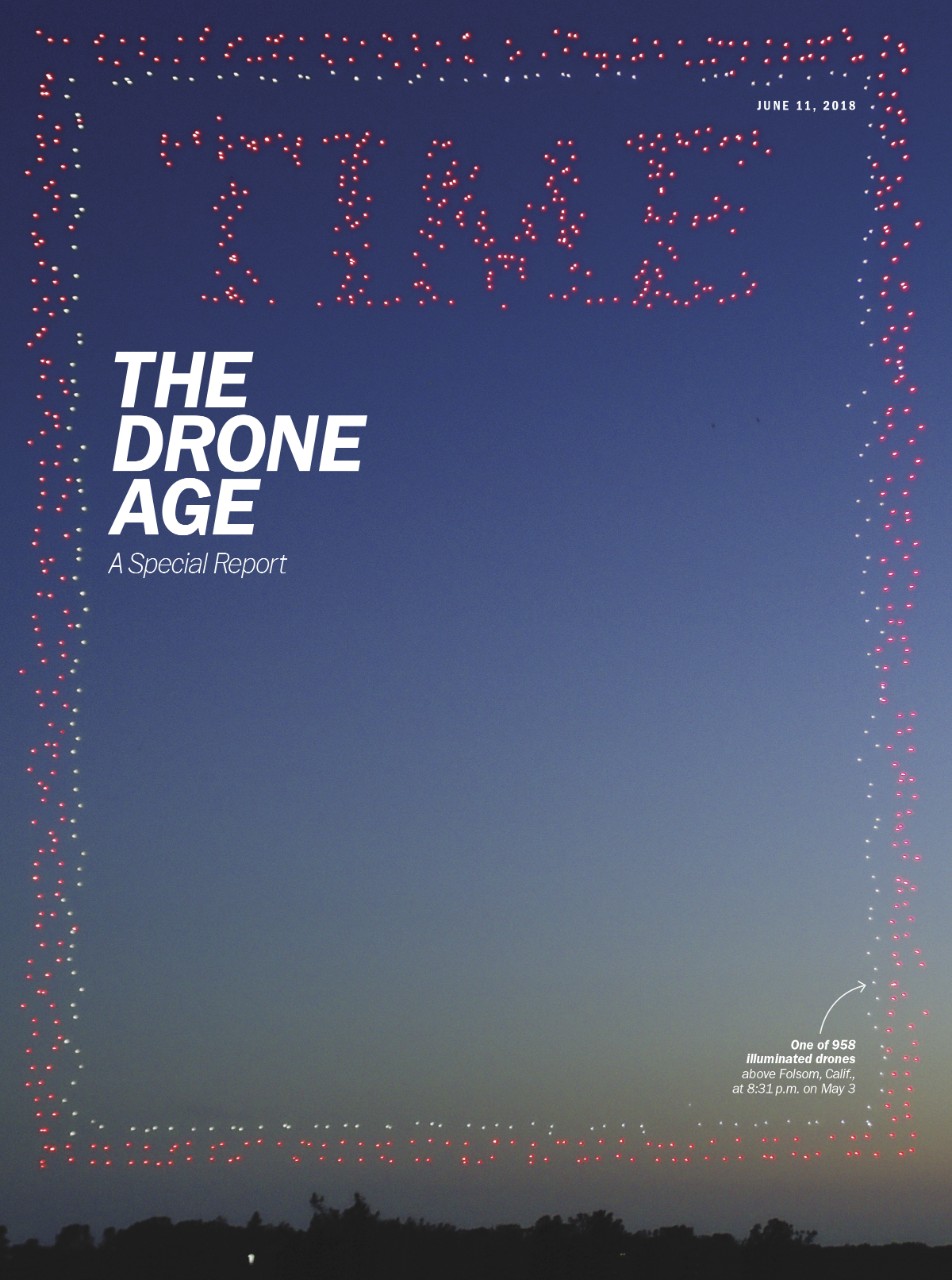 TIME magazine cover highlighting "The Drone Age," created by arranging 958 drones in the shape of the TIME logo and border against an evening sky