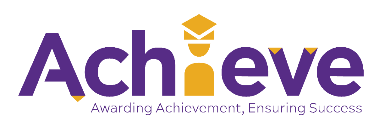 Achieve - Awarding Achievement, Ensuring Success