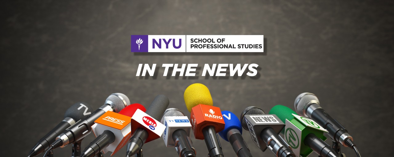 NYU SPS In the News